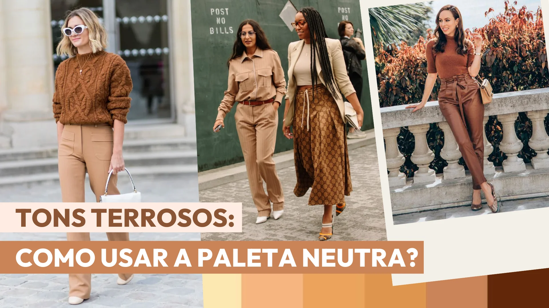 Colagem com fotos de looks em tonalidades de marrom e texto indicativo do tema do post na lateral inferior esquerda na mesma paleta de cores.