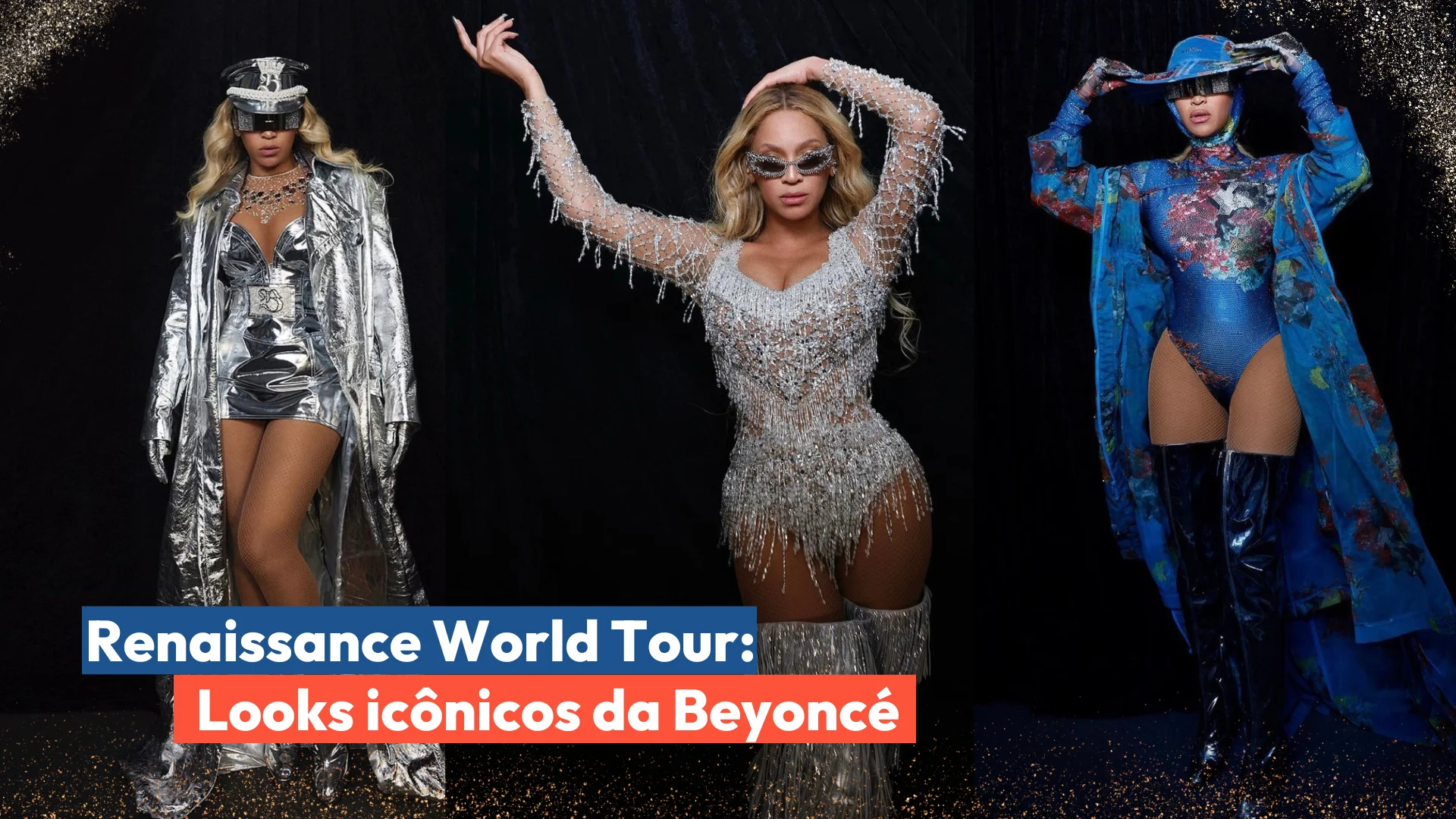 Looks de Beyoncé na Renaissance Tour.