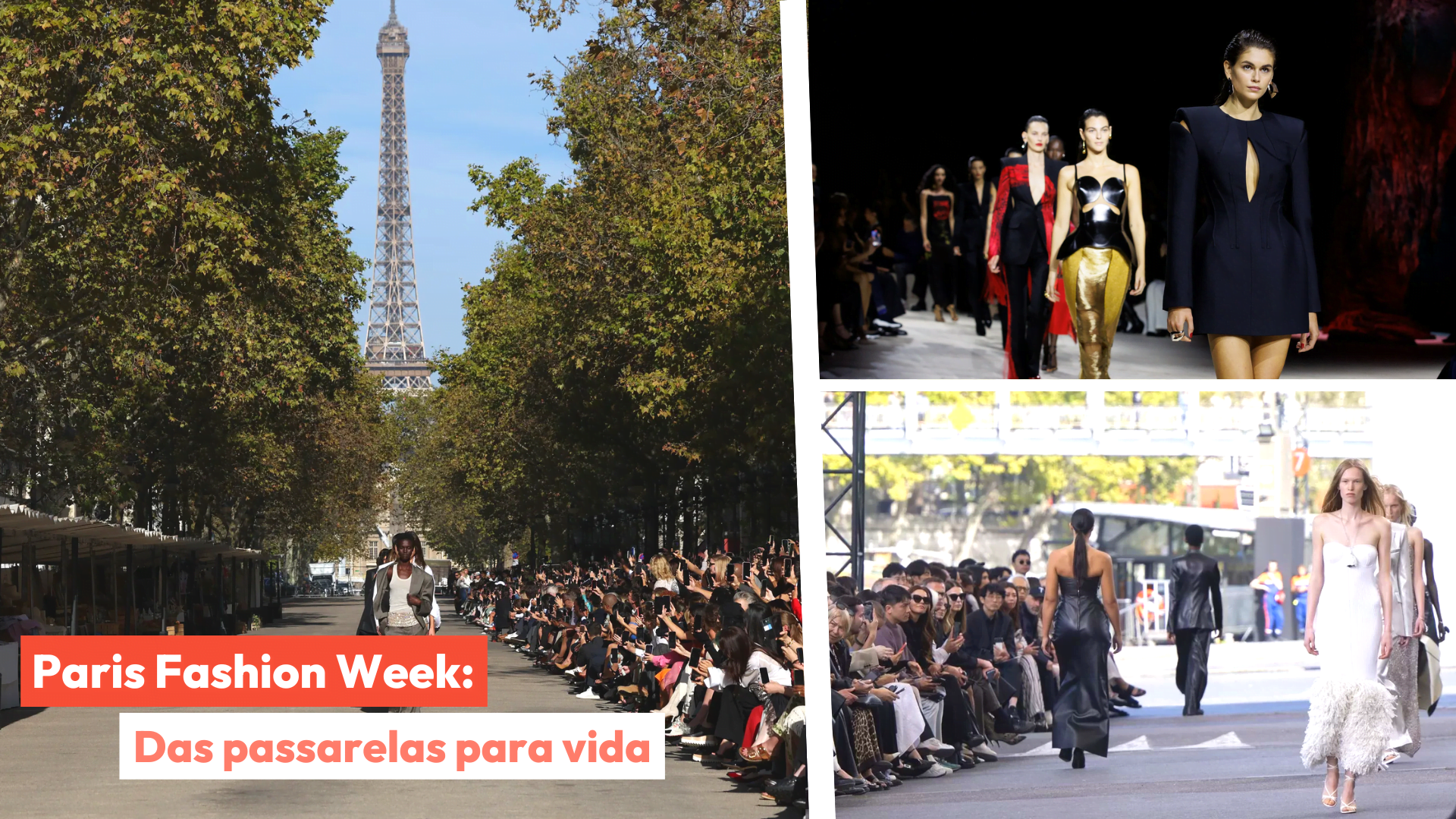 Imagem com fotos de Paris e desfiles para indicar a fashion week realizada em outubro.
