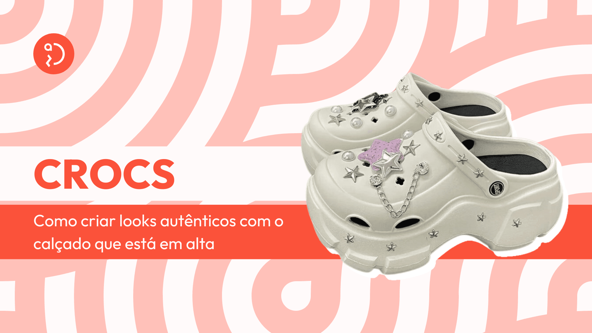 Descubra como a sandália Crocs virou tendência e saiba como incorporá-la em looks autênticos, com acessórios que elevam o estilo do calçado confortável.