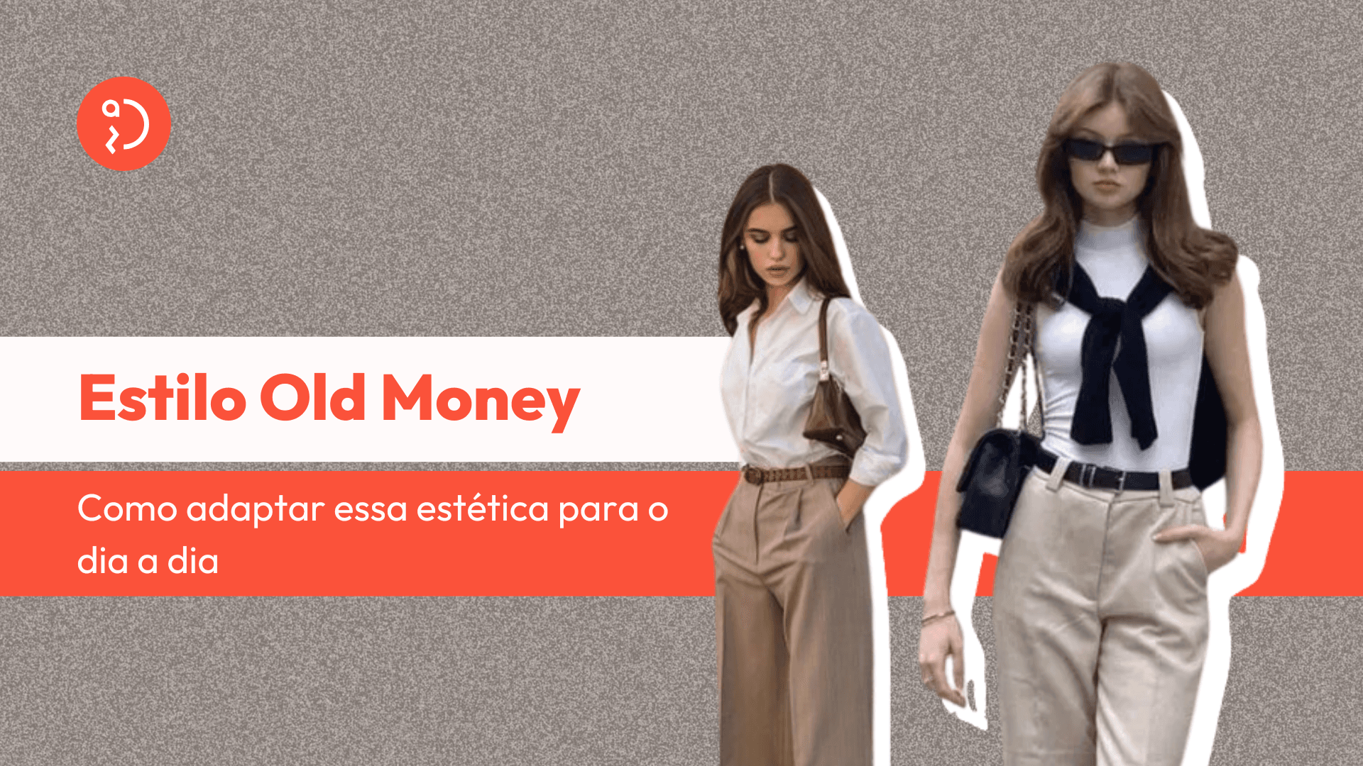 O estilo "Old Money" continua em alta! Descubra como adotar essa estética sofisticada e minimalista no dia a dia com peças atemporais.