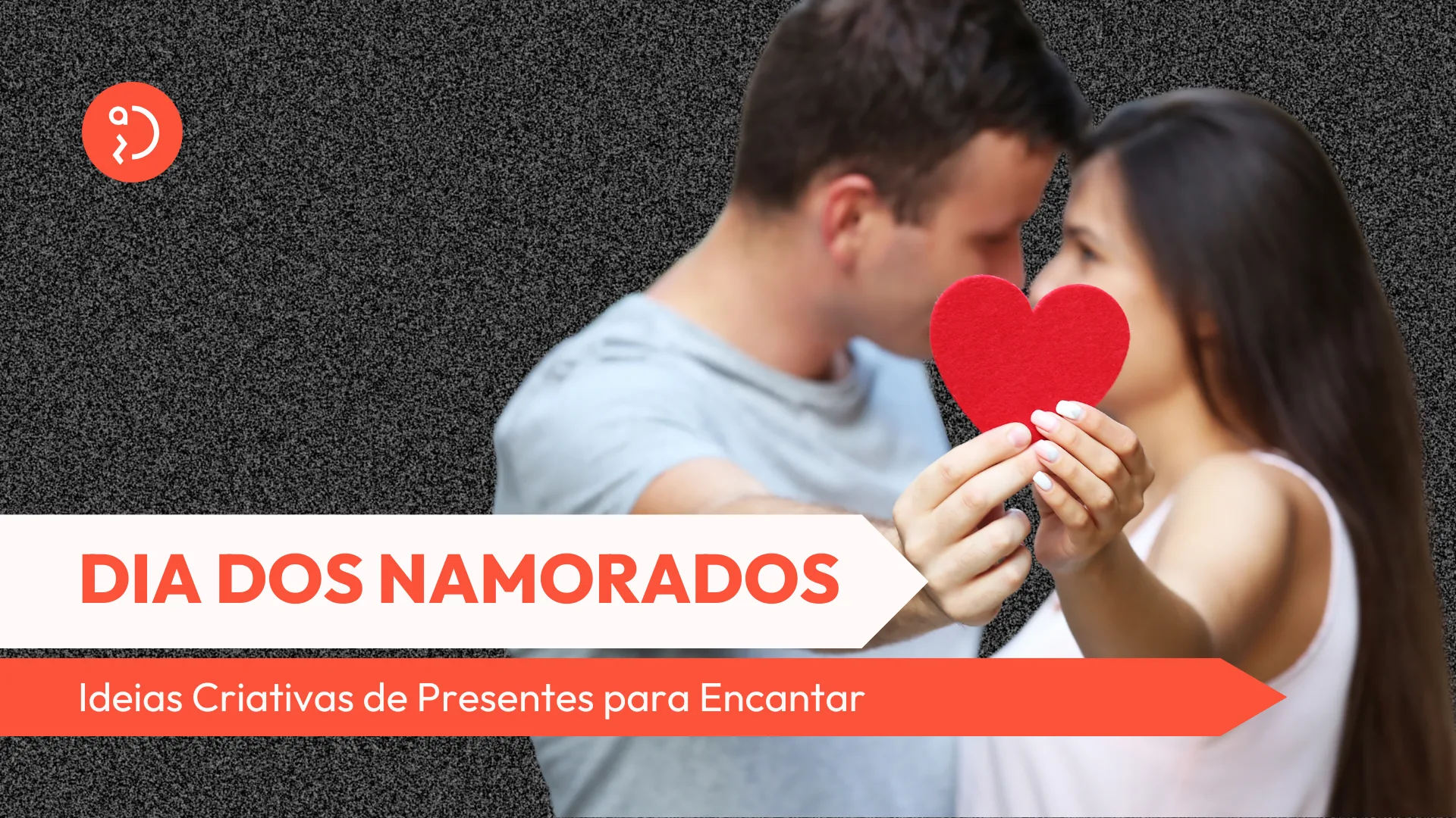 Descubra presentes criativos e personalizados para o Dia dos Namorados que vão encantar seu parceiro(a) e tornar a data inesquecível.