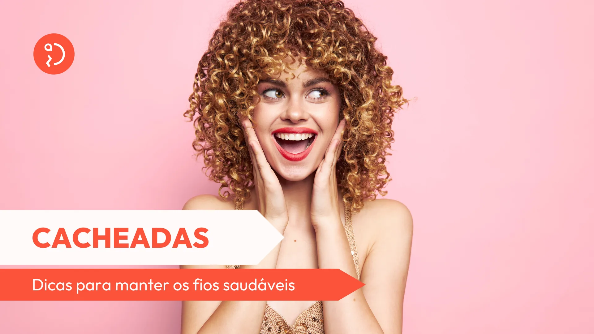 Cacheadas precisam de cuidados extras com os fios para manter a saúde e curvatura do cabelo. Confira algumas e adote a rotina de cuidados.