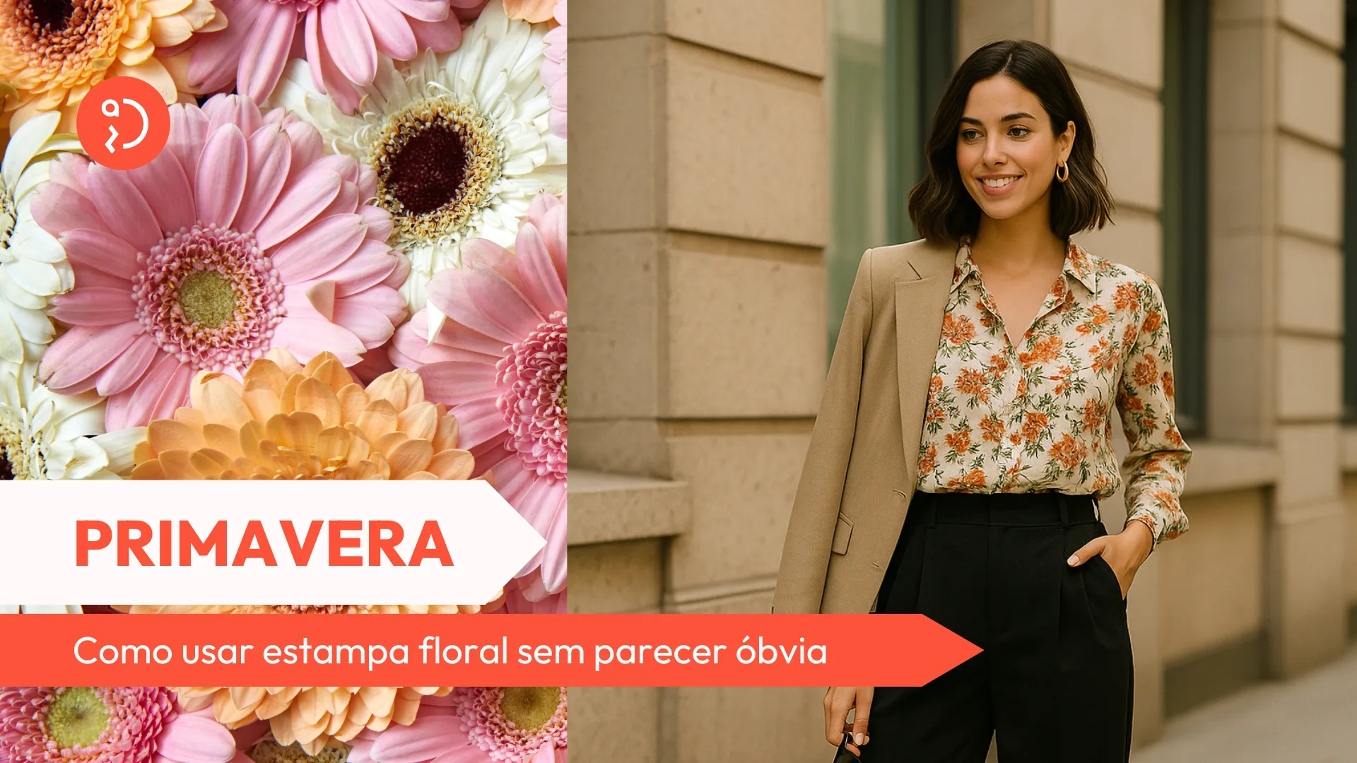Veja como usar estampa floral com originalidade e personalidade. Inspirações leves, visuais e criativas direto do acervo da Daz Roupaz.